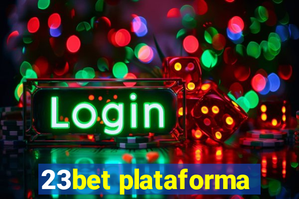 23bet plataforma